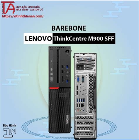 Barebone Lenovo Thinkcentre M700 Tower Mua Máy Tính Cũ Bán Máy Tính