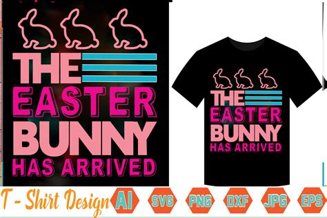 The Easter Bunny Has Arrived Graphic By Monnaj Art Creative Fabrica