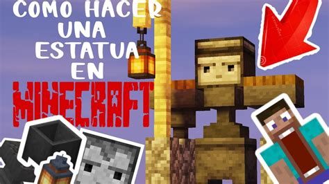 Como Hacer Una Estatua En Minecraft F Cil Y R Pido Construcciones En