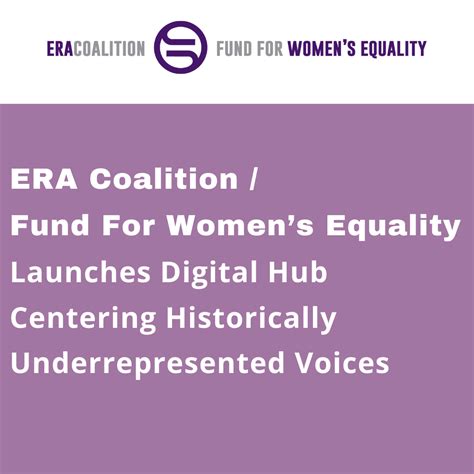 Era Coalition Fund For Women’s Equality Launches Digital Hub Centering Historically