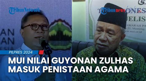 Mui Nilai Guyonan Zulkifli Hasan Termasuk Menistakan Agama Olok Olok