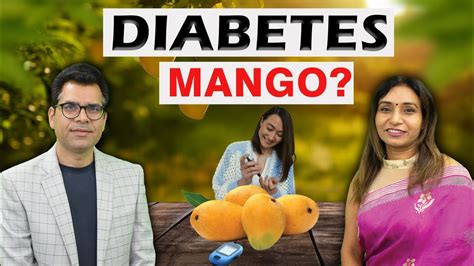 Can Diabetics Eat Mangoes Mango Glucose Index Diabexy Talk Show On