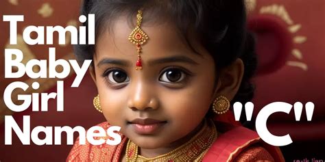 130 Tamil Baby Girl Names Starting With C” ச என்று தொடங்கும்