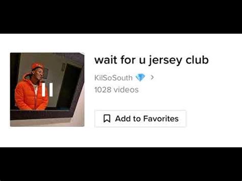 Wait For You Jersey Club YouTube