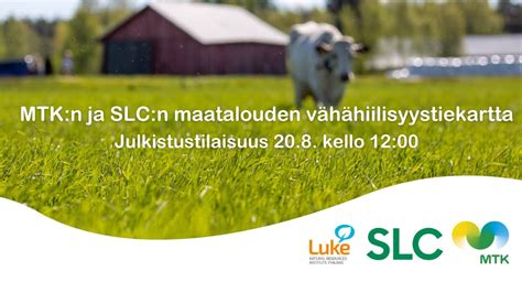 MTK n ja SLC n maatalouden vähähiilisyystiekartan julkistustilaisuus 20