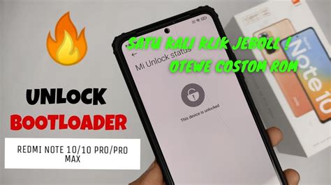 Cara Unlock Bootloader UBL Xiaomi Redmi Note 10 Pro Bisa Di Semua HP