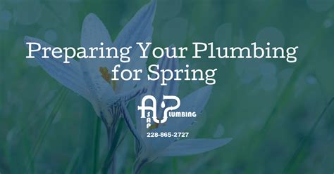 Preparing Your Plumbing For Spring Gulfport Ms Asap Plumbing