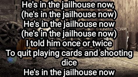 In The Jailhouse Now Lyrics YouTube