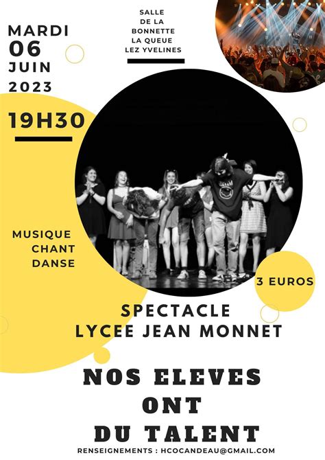 Spectacle Nos élèves ont du talent Lycée polyvalent Jean Monnet