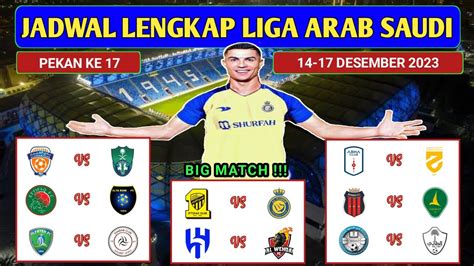 Jadwal Liga Arab Saudi Pekan Ke Ittihad Vs Al Nassr Al Hilal Vs