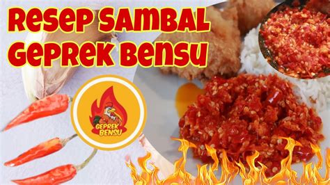 Resep Sambal Ayam Geprek Ala Geprek Bensu Paling Mantap Anti Gagal Youtube