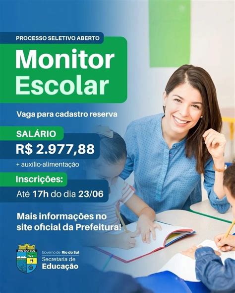 Salario De Monitor Escolar - Rio do Sul abre inscrições para processo seletivo de monitor escolar ...