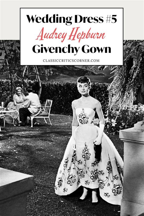 All 5 Iconic Audrey Hepburn Wedding Dress Styles From Her Personal