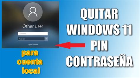 Windows 11 Como QUITAR PIN у ELIMINAR CONTRASEÑA en la pantalla de