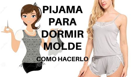 Pijama Para Dormir Moldes Como Hacerlo Youtube Patrones Para