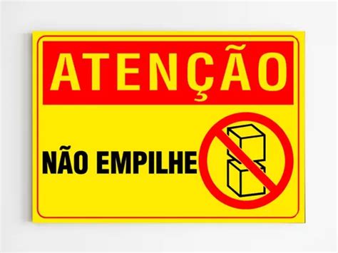 Placa De Aviso Atenção Não Empilhe Mdf Segurança 20x29 A4