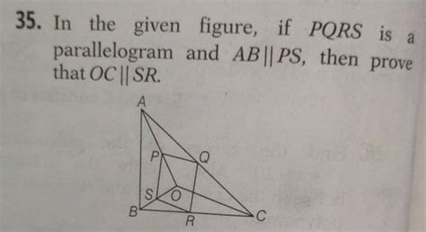 In The Given Figure If Pqrs Is A Parallelogram And Abps Then Prove