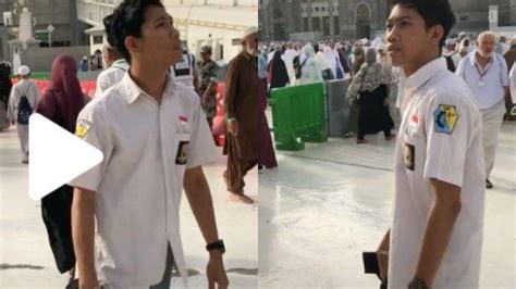 Video Viral Pemuda Naik Haji Berseragam Sma Keliaran Di Mekkah Bak