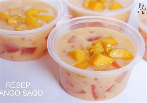 Resep Mango Sago Oleh Ika Wardani Cookpad