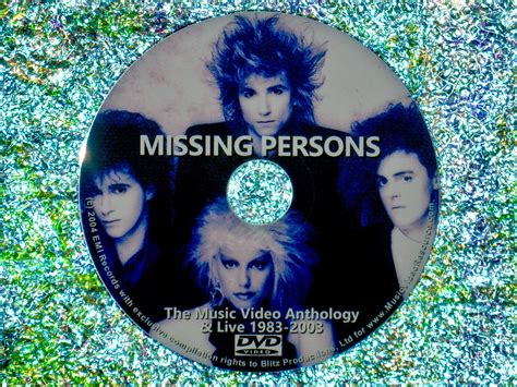 Missing Persons Music Video And Live Anthology 1982 2005 1 Hr 50 Mins