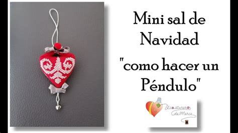 MINI SAL NAVIDAD cómo hacer un PENDULO tutorial puntodecruz