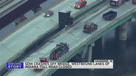 Photos Semi Truck Crashes Off Bridge And Catches Fire In Hammond Wgn Tv