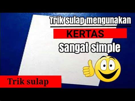 Trik Sulap Menggunakan Kertas YouTube