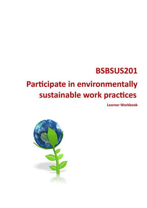 Bsbsus 201 Assessment V1 0 BSBSUS Participate In Environmentally