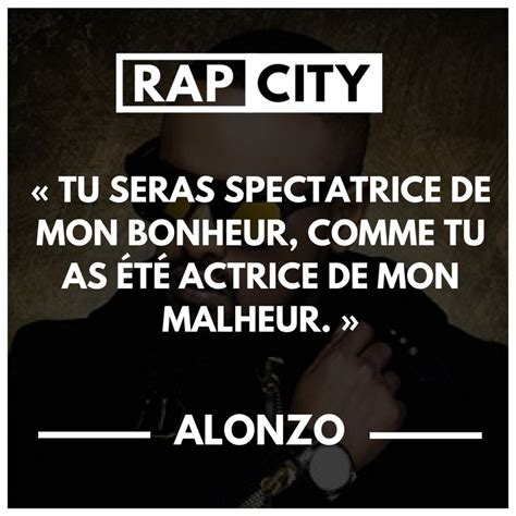 Les 15 Meilleures Punchlines De Alonzo Citation Chanson Citation Rap