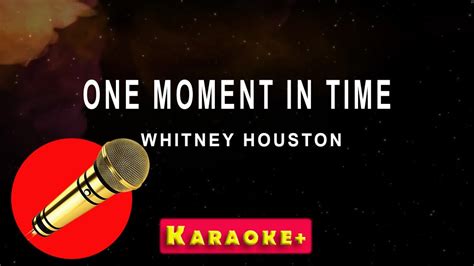 One Moment In Time Whitney Houston Karaoke Version Youtube