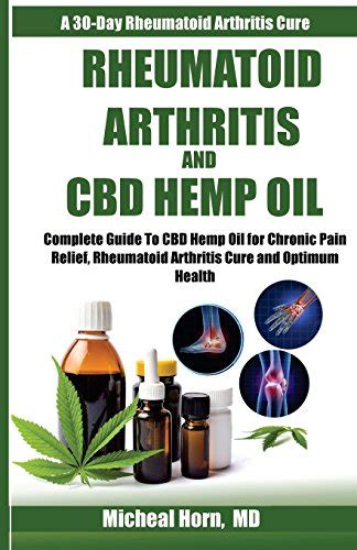 Rheumatoid Arthritis And Cbd Hemp Oil Complete Guide To Cbd Hemp Oil