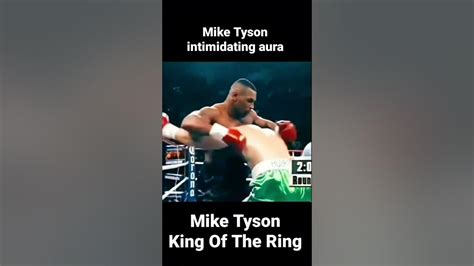 Mike Tyson Intimidating Aura 👀 Youtube