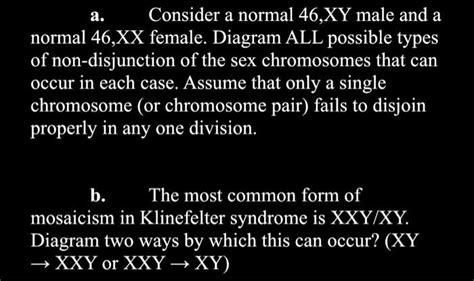 Consider A Normal 46xy Male And A Normal 46xx Female Diagram All Possible Types Of Non