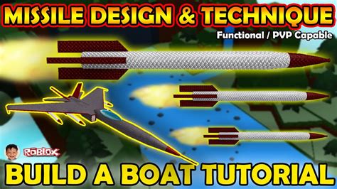 Roblox Build A Boat For Treasure Tutorial Missile Design And Technique