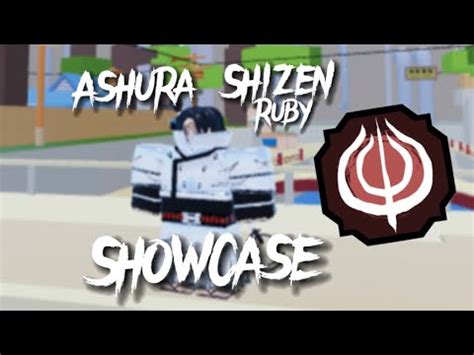 2 CODES Ashura Shizen Ruby Showcase Roblox Shindo Life YouTube