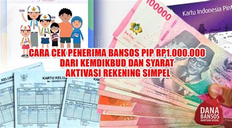 Simak Cara Cek Penerima Bansos Pip Rp1000000 Dari Kemdikbud Dan