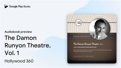 The Damon Runyon Theatre Vol 1 By Hollywood 360 · Audiobook Preview