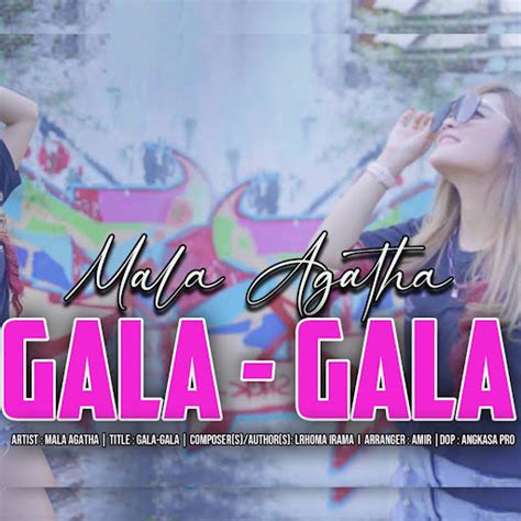 Gala Gala Youtube Music