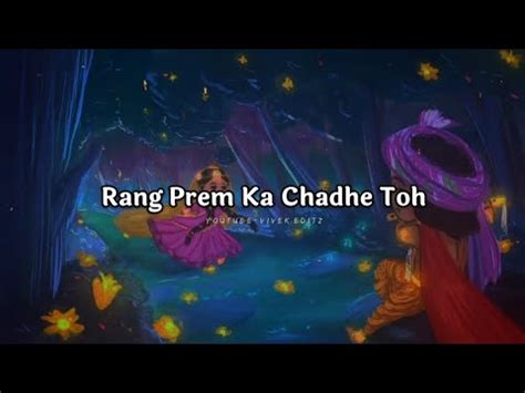 Rang Prem Ka Chadhe Toh Koi Rang Nahi Bhaaye Radha Krishna Status