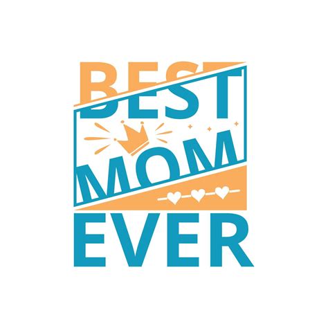 Best Mom Ever Mothers Day Greeting Lettering Vector Calligraphic Text