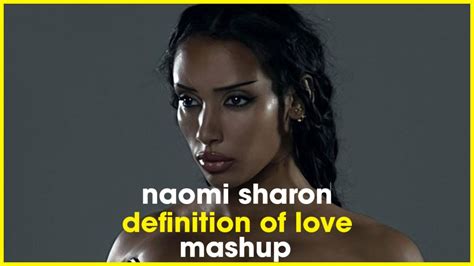 Naomi Sharon Definition Of Love At One Soulful Deep House Mashup