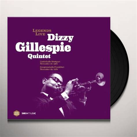 Legends Live Dizzy Gillespie Quintet Vinyl Record