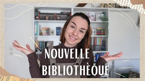 NOUVELLE BIBLIOTHEQUE on réorganise tout Lauraconte l histoire