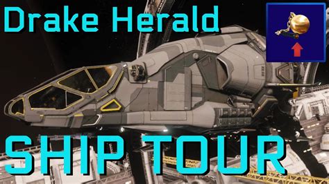 Drake Herald Ship Tour Star Citizen Youtube