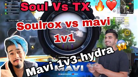 TX Vs Soul Fight Mavi Vs Rox 1v1 Mavi Solo 7 Kills 1v3 Hydra