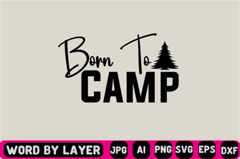 Born To Camp Svg Design Graphic By CraftZone Creative Fabrica