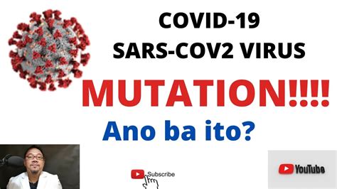 Covid Coronavirus Mutation Bakit Patuloy Na Dumarami Ang Mga Kaso