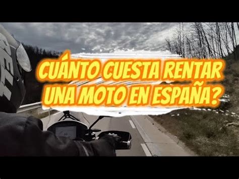 Cu Nto Cuesta Rentar Una Moto En Espa A Motos Travel Touring