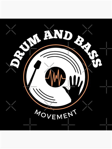 Drum And Bass Movement Poster For Sale By Praykids Redbubble