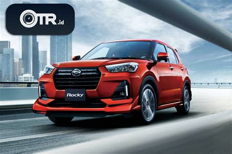 Harga OTR Daihatsu Rocky 2021 Mulai 216 Jutaan CEK PROMO PERHITUNGAN